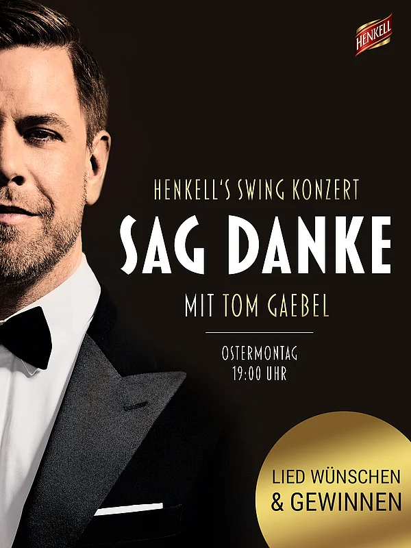 Henkell und Tom Gaebel swingen DANKE!