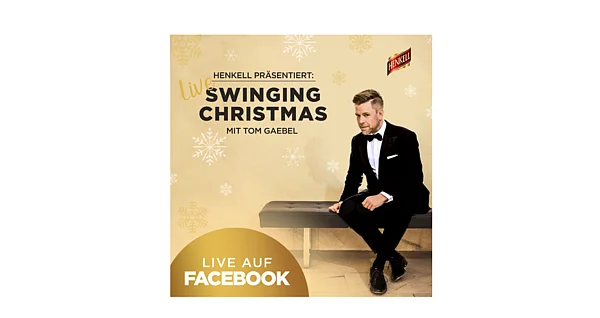 Henkell und Tom Gaebel swingen MERRY CHRISTMAS! Online-Konzert am Adventssonntag für alle X-Mas- und Sektfans